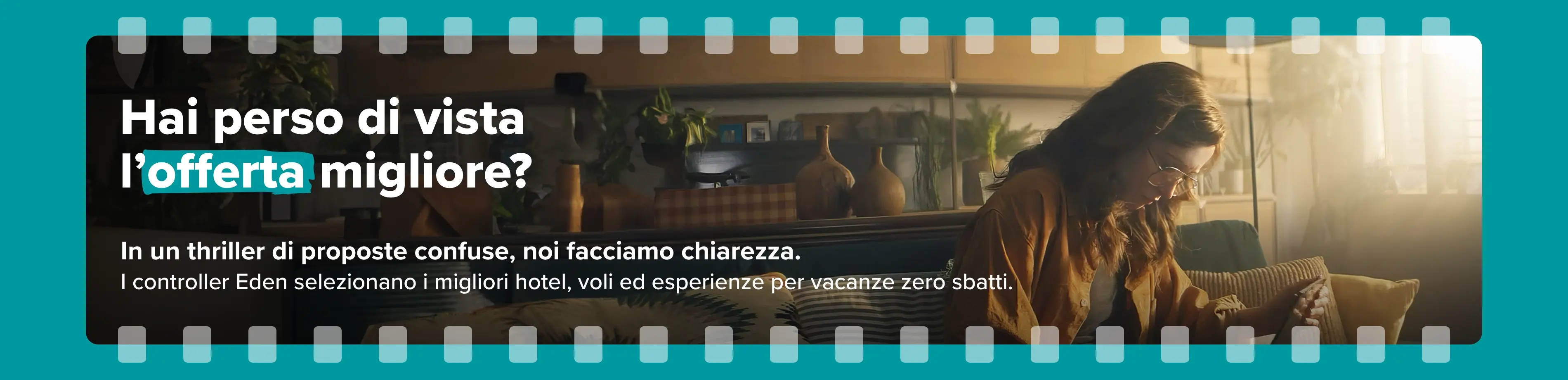 Incredibile ma Eden | Eden Viaggi Incredibile ma Eden | Eden Viaggi