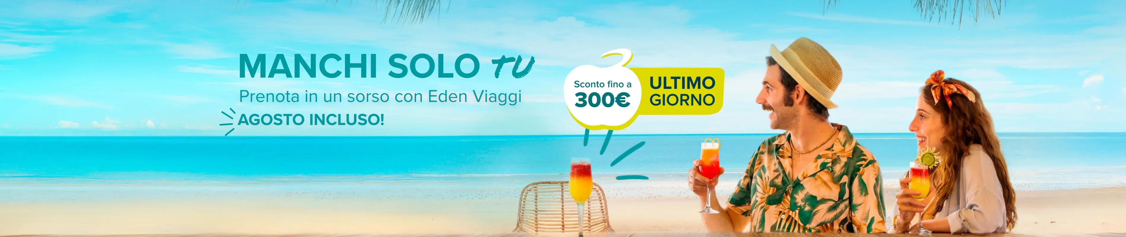 Offerte Vacanze | Eden viaggi Offerte Vacanze | Eden viaggi