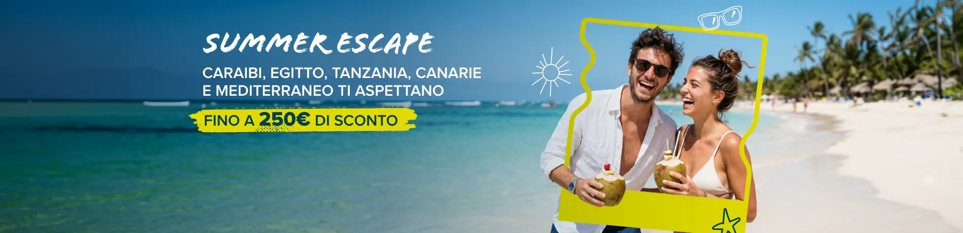 Eden viaggi promo estate fino a 250€ di sconto