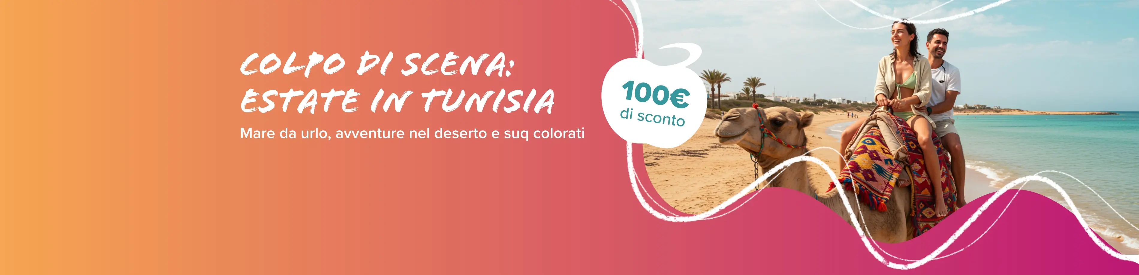 Promo TUNISIA: sconto 100€ | Eden viaggi Promo TUNISIA: sconto 100€ | Eden viaggi